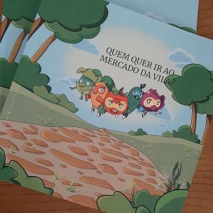Livro Educativo "Quem quer ir ao Mercado da Vila?"